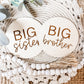 BIG BROTHER BIG SISTER SIGN