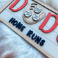 Dad’s Home  Runs