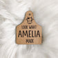Look what Blank made cow tag
